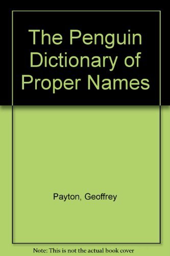 Imagen de archivo de The Penguin Dictionary of Proper Names (Penguin reference) a la venta por AwesomeBooks