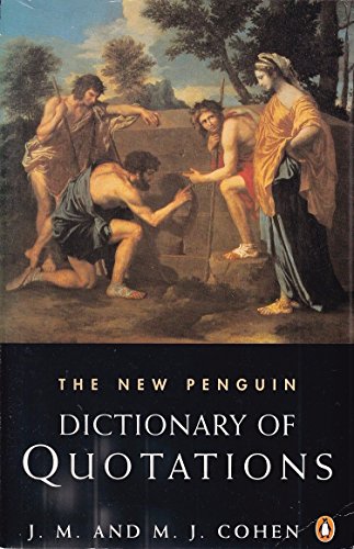 Imagen de archivo de Dictionary of Quotations, The New Penguin (Reference) a la venta por Wonder Book