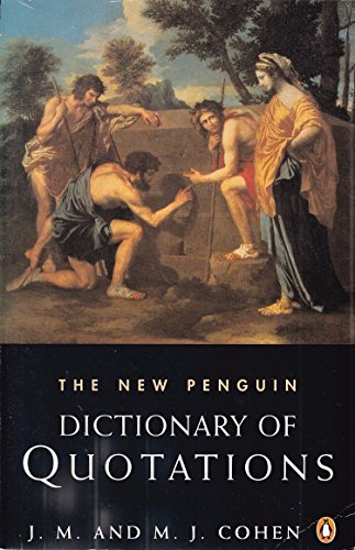 9780140512441: The New Penguin Dictionary Of Quotations