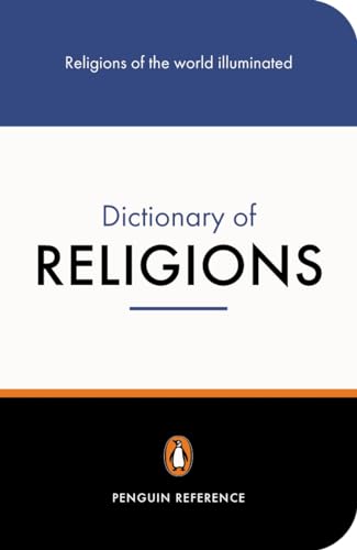 Stock image for The Penguin Dictionary of Religions (Dictionary, Penguin) for sale by Wonder Book