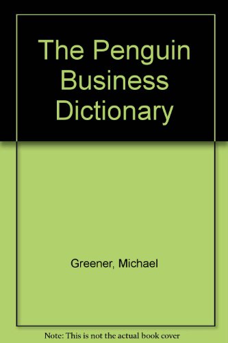 Beispielbild fr The Penguin Business Dictionary zum Verkauf von Robinson Street Books, IOBA