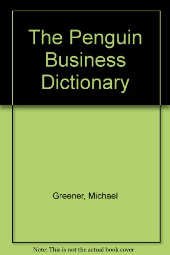 Stock image for The Penguin Business Dictionary for sale by HPB-Emerald