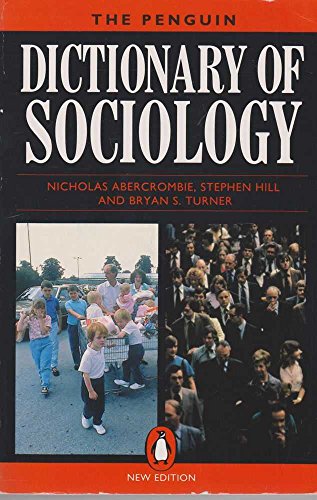 9780140512922: Dictionary of Sociology, The Penguin: Third Edition (Dictionary, Penguin)