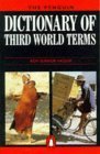 Beispielbild fr Dictionary of Third World Terms, The Penguin (Reference) zum Verkauf von Wonder Book