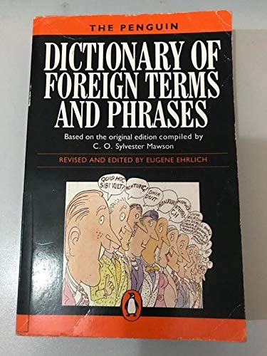 Stock image for The Penguin Dictionary of Foreign Terms And Phrases for sale by WorldofBooks