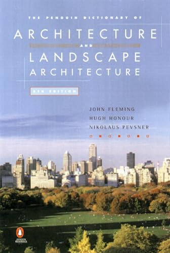 9780140513233: The Penguin Dictionary of Architecture and Landscape Architecture: Fifth Edition