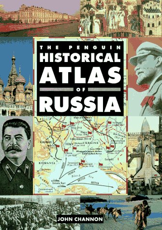 Beispielbild fr The Penguin Historical Atlas of Russia zum Verkauf von ThriftBooks-Dallas