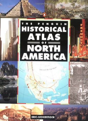 Beispielbild fr The Penguin Historical Atlas of North America (Penguin Historical Atlases) zum Verkauf von WorldofBooks