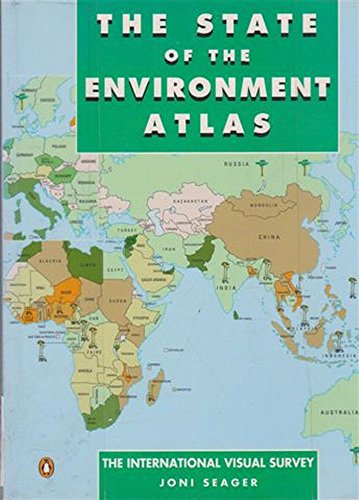 Imagen de archivo de The State of the Environment Atlas: The International Visual Survey a la venta por Reuseabook