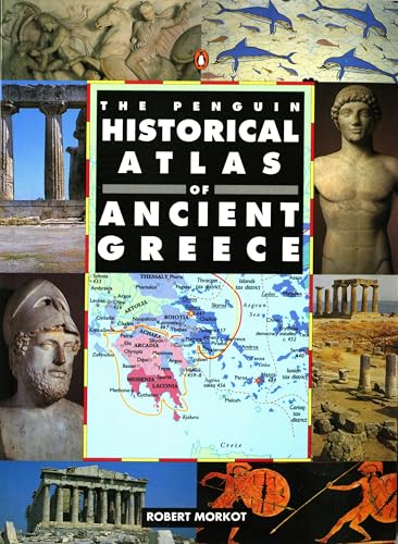 9780140513356: The Penguin Historical Atlas of Ancient Greece