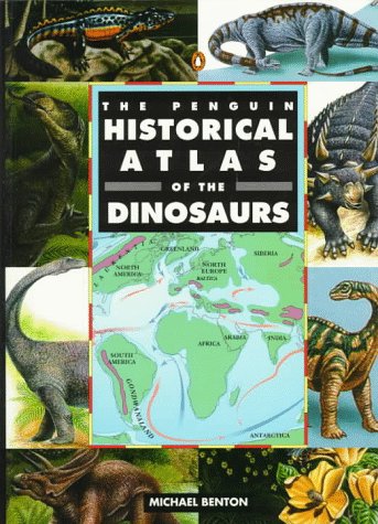 Imagen de archivo de The Penguin Historical Atlas of the Dinosaurs (Hist Atlas) a la venta por BooksRun