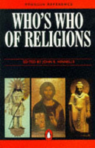 Who's Who of Religions (Reference) (9780140513493) by Hinnells, John R.