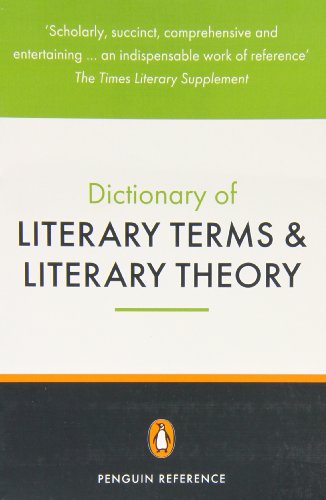 Stock image for The Penguin Dictionary of Literary Terms and Literary Theory (Penguin Dictionary) for sale by SecondSale