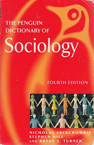 Imagen de archivo de The Penguin Dictionary of Sociology: Fourth Edition (Penguin Reference Books S.) a la venta por WorldofBooks