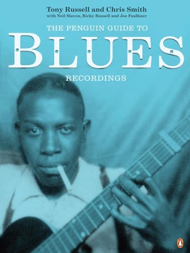 Imagen de archivo de The Penguin Guide to Blues Recordings a la venta por Revaluation Books