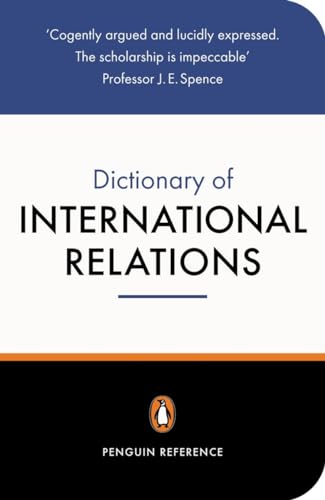 Stock image for The Penguin Dictionary of International Relations (Penguin Reference) for sale by AwesomeBooks