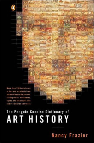 Stock image for The Penguin Concise Dictionary of Art History for sale by Better World Books