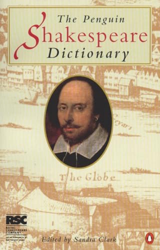 Beispielbild fr The Penguin Shakespeare Dictionary zum Verkauf von Better World Books