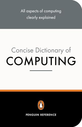 9780140514360: The Penguin Concise Dictionary of Computing