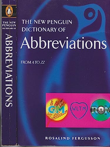 Beispielbild fr The New Penguin Dictionary of Abbreviations (Penguin Reference Books) zum Verkauf von ThriftBooks-Dallas