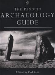 9780140514483: The Penguin Archaeology Guide (Penguin Reference Books S.)