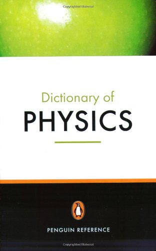 Beispielbild fr The Penguin Dictionary of Physics zum Verkauf von WorldofBooks