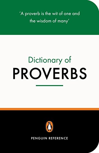 9780140514780: The Penguin Dictionary of Proverbs (Penguin Reference Books)