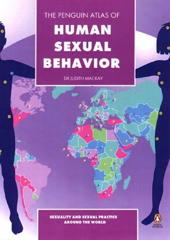 9780140514797: The Penguin Atlas of Human Sexual Behavior: Sexuality and Sexual Practice Around the World