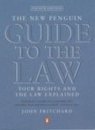 9780140514858: The New Penguin Guide to the Law: Your Rights and the Law Explained (Penguin Reference Books S.)