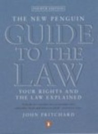 Stock image for The New Penguin Guide to the Law: Your Rights and the Law Explained (Penguin Reference Books S.) for sale by WorldofBooks