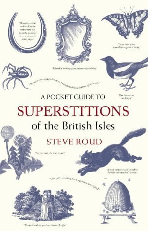 Imagen de archivo de A Pocket Guide to Superstitions of the British Isles (The Pocket Guide) a la venta por WorldofBooks