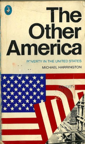 9780140522235: The Other America : Poverty in the United States
