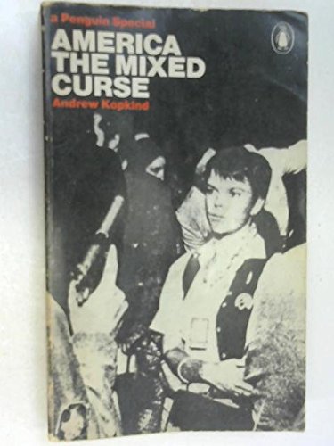 Imagen de archivo de America : The Mixed Curse a la venta por Better World Books Ltd