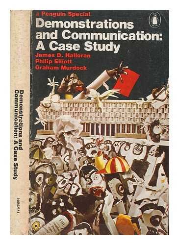 9780140522822: Demonstrations and communication: A case study, (Penguin special)