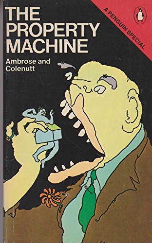 9780140523034: The Property Machine