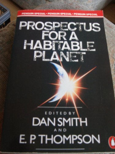 Stock image for Prospectus For a Habitable Planet (Penguin Specials) for sale by AwesomeBooks