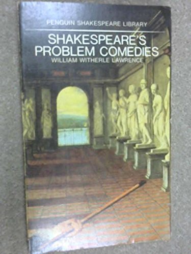 Beispielbild fr Shakespeare's Problem Comedies (Shakespeare Library) zum Verkauf von Cambridge Rare Books