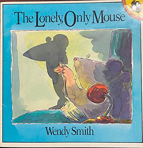 9780140541038: The Lonely, Only Mouse