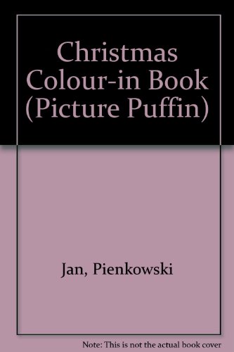 9780140541199: The Christmas Colour-in Book (Picture Puffin)