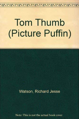 Imagen de archivo de Tom Thumb (Picture Puffin) a la venta por MusicMagpie
