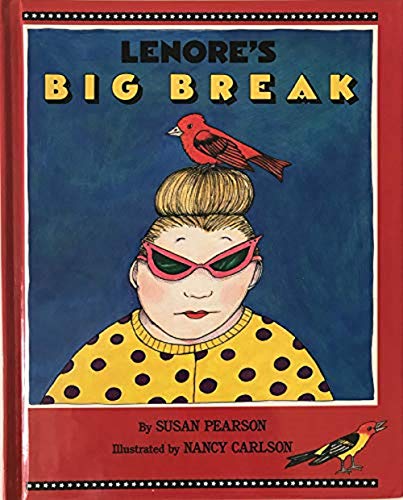 Stock image for Lenore's Big Break for sale by Better World Books