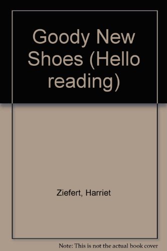 9780140543919: Goody New Shoes (Hello Reading)