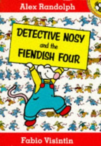 Stock image for Detective Nosy And the Fiendish Four (Picture Puffin S.) for sale by WorldofBooks