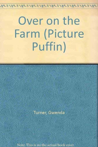 Stock image for Over on the Farm (Picture Puffin) for sale by Brit Books
