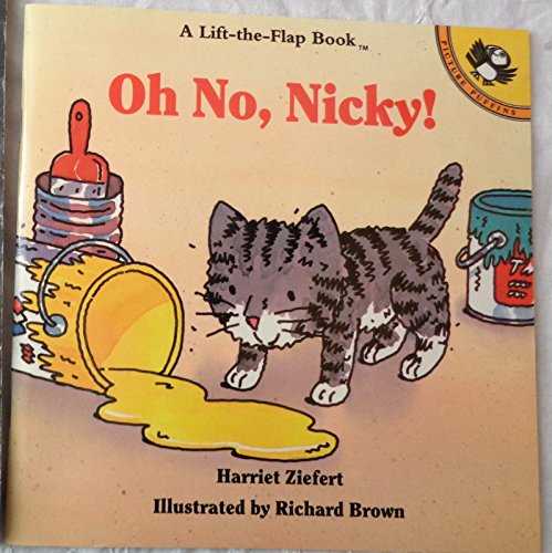 Oh No, Nicky! (Lift-the-flap Books) (9780140545210) by Ziefert, Harriet