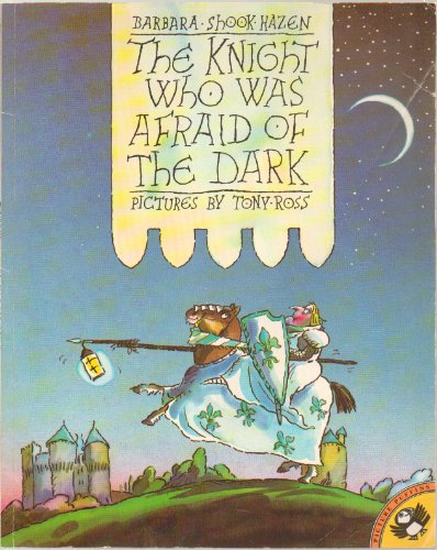 9780140545456: The Knight Who Was Afraid of the Dark (Picture Puffin)