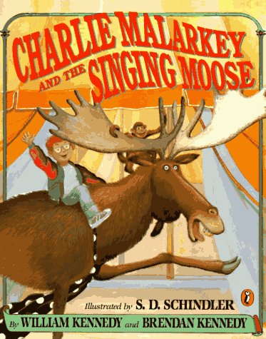 Beispielbild fr Charlie Malarkey and the Singing Moose zum Verkauf von Better World Books