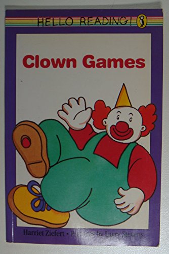 Stock image for Clown Games (Hello Reading) for sale by Bookends