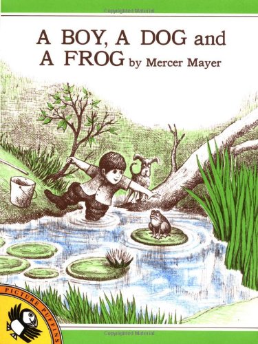 A Boy, a Dog, and a Frog (9780140546118) by Mayer, Mercer