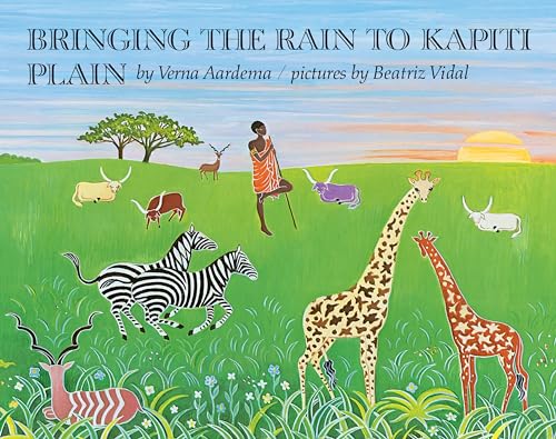 Stock image for Bringing the Rain to Kapiti Plain (Rise and Shine) for sale by Gulf Coast Books